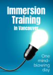 Immersion Training in Vancouver